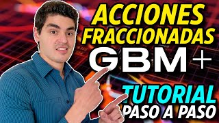 🛍CÓMO COMPRAR ACCIONES FRACCIONADAS EN GBM 🛍  Guía Completa y Tutorial en GBM [upl. by Aihsele300]