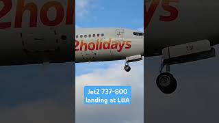 jet2holidays 737 leedsbradfordairport [upl. by Revorg109]