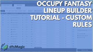 Occupy Fantasy Lineup Builder Tutorial  Custom Rules [upl. by Alleon]