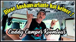 Roomtour CADDY CAMPER  der ETWAS ANDERE Ausbau [upl. by Glarum]