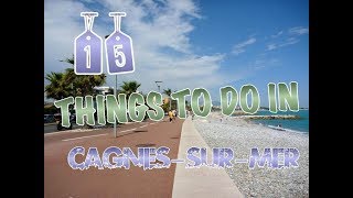 Top 15 Things To Do In CagnessurMer France [upl. by Noira996]