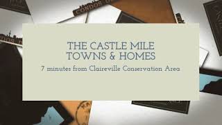 The Castle Mile Towns amp Homes [upl. by Hanny853]