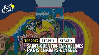 Stage 21  SaintQuentinEnYvelines  Paris ChampsElysées  TDF23 [upl. by Mathur]