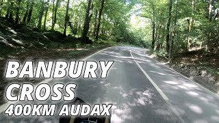 Banbury Cross 400km Audax plus a visit to an Audax Hotel [upl. by Jocelin]