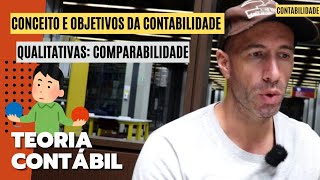 MAS O QUE É COMPARABILIDADE Teoria Contábil [upl. by Idolah351]