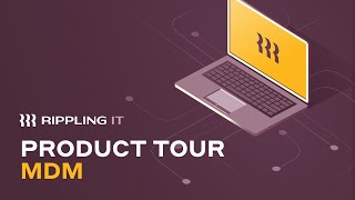 See Rippling IT MDM for simple and secure device management [upl. by Sheldon792]