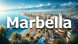 Marbella Spain  Full Travel Guide for 2024 [upl. by Lillian]