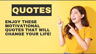 Inspiring Quotes from Famous People that Will Motivate You [upl. by Ettennyl]