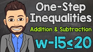 Solving OneStep Inequalities  Addition and Subtraction  Math with Mr J [upl. by Olegnaed341]