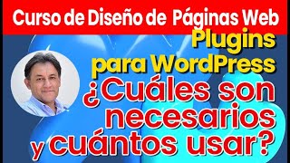 Plugins Esenciales para WordPress ¿Cuáles Son Necesarios y Cuántos Usar [upl. by Addie]