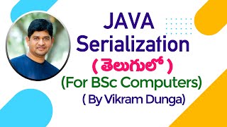 serialization in telugu JAVA CONCEPTS  by vikram dunga [upl. by Zaller]