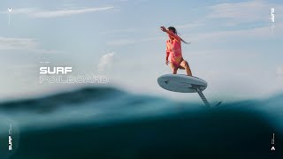 Surf Foilboard  Dedicated to Surf Tailored to Rip [upl. by Dyal32]