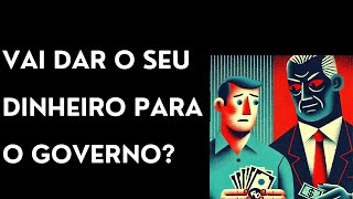 O Governo pode pegar o seu dinheiro se você não agir agora Valores a receber do Banco Central [upl. by Domenech672]