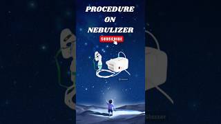 Procedure on nebulizer procédureonnebulizerprocéduregnmnursingcoursenursingfoundation bscnurse [upl. by Tiana173]