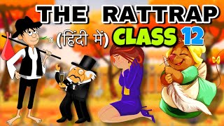 The Rattrap Class 12  Full हिंदी में Explained  Flamingo 🦩 Ch4 By Educational Bhaiya [upl. by Aihcsrop237]