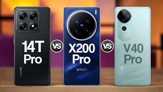 Xiaomi 14T Pro Vs Vivo X200 Pro Vs Vivo v40 Pro [upl. by Astiram307]