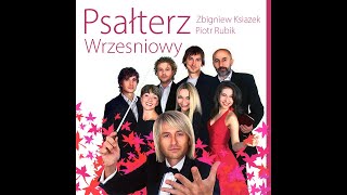 Psalm apostolski  Psałterz Wrześniowy  Piotr Rubik [upl. by Mencher545]