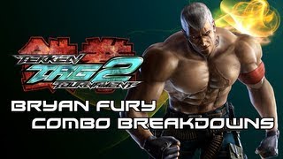 Tekken Tag 2 Bryan Combo Breakdowns [upl. by Ahsenot]