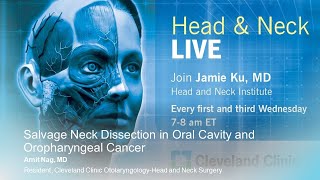 Salvage Neck Dissection in Oral Cavity and Oropharyngeal Cancer Graphic [upl. by Hollie]