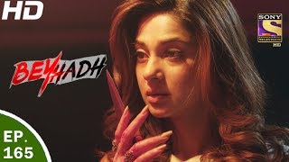 Beyhadh  बेहद  Ep 165  29th May 2017 [upl. by Learrsi]