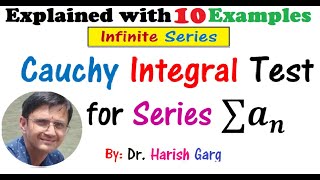 Cauchy Integral Test amp Examples [upl. by Nayrb]