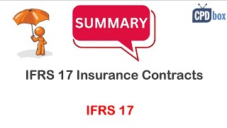 IFRS17 Insurance Contracts  summary 2024 [upl. by Yetah972]