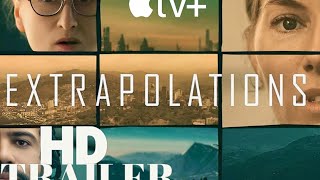 Extrapolation APPLE TV  Final Trailer [upl. by Brown]