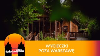 Jednodniowe wycieczki poza Warszawę [upl. by Eimat]