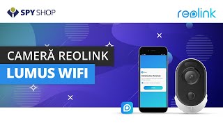 Camera Reolink Lumus WiFi [upl. by Oeram]