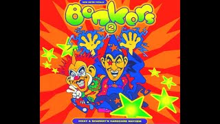 BONKERS 2 FULL ALBUM 15027 MIN 1997 CD1CD2TRACKLIST quotNOW WE´RE TOTALLY BONKERSquot HIGH QUALITY [upl. by Netsew611]