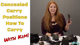 Kim Explains Concealed Carry Positions How To Carry And Why [upl. by Ulick912]