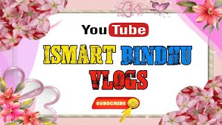 ismart bindu vlogs 1 is live [upl. by Ted]