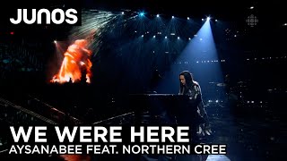 Aysanabee performs We Were Here with Northern Cree  2023 Juno Awards [upl. by Venola517]