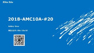 2018 AMC 10A Problem 20 [upl. by Anderson]