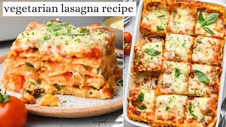 Vegetable Lasagna Recipe [upl. by Sauers]