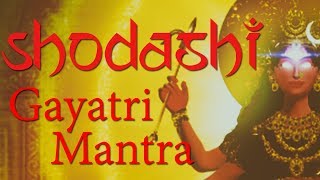 Shodashi Gayatri Mantra  Gayatri Mantra of Goddess Tripura Sundari  108 Times [upl. by Notlrahc20]