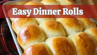 Easy Dinner Rolls Recipe  Soft and buttery perfect for the holidays [upl. by Hsekin]