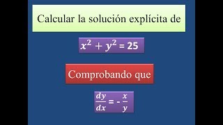 Ejercicio Solución Explícita y Comprobación de una ecuación Diferencial [upl. by Ward]