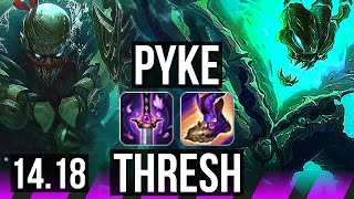 PYKE amp Tristana vs THRESH amp Ezreal SUP  8010 Legendary 500 games  EUW Master  1418 [upl. by Norrabal]