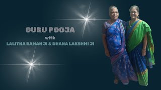 23102024  Guru Pooja with Dr Lalitha Raman Ji and Dhanalakshmi Ji [upl. by Zahc]