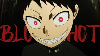 Bloodshot  Fire Force AMV [upl. by Harwill]