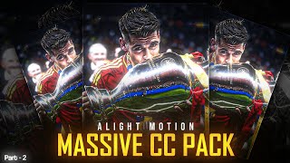 Alight Motion MASSIVE CC PACK 2 🤯🔥  4K CC  Alight Motion  Rajj Editz [upl. by Nilrem]