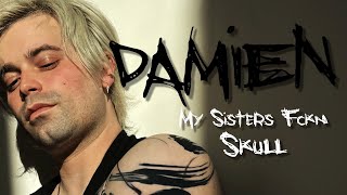 Damien Haas  My Sisters Fckn Skull feat Me [upl. by Dleifniw]