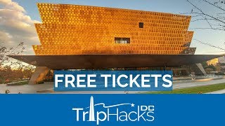 How to Get FREE Tickets to the Smithsonian National Museum of African American History amp Culture [upl. by Eetsirk]