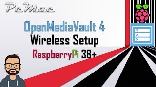 Openmediavault WiFi Setup  Raspberry Pi 3B [upl. by Illene]