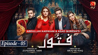 Fitoor Episode 05  Wahaj Ali  Hiba Bukhari  Faysal Quraishi  GeoKahani [upl. by Ahsineg258]