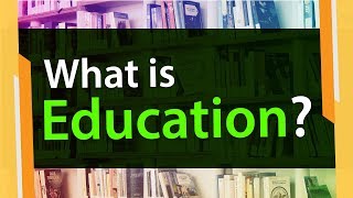 What is Meaning of Education  Derivation Explained  Information Video [upl. by Ase]