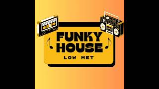 MEGAMIX FUNKY HOUSE 2023 prod Low Met [upl. by Atselec826]