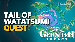 Tail of Watatsumi Genshin Impact [upl. by Enamart]