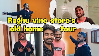 Raghu vine stores old home tour  His childhood home [upl. by Ryley226]